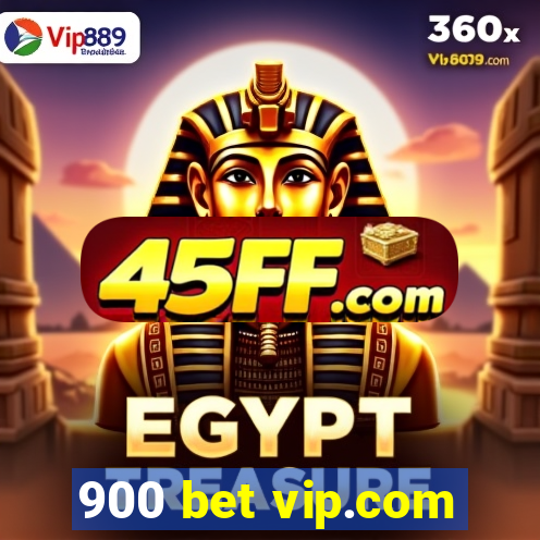 900 bet vip.com